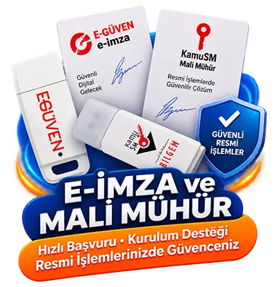 E-İmza ve Mali Mühür